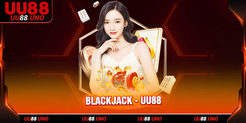 Blackjack phiên bản Classic dễ trải nghiệm