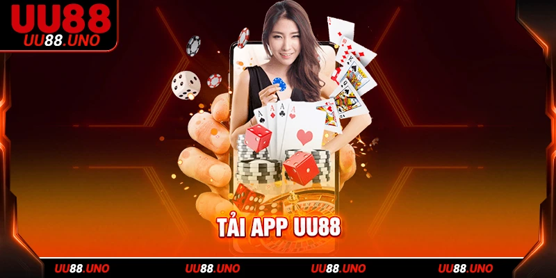 Cài đặt ứng dụng UU88 để lĩnh thưởng 588,88k free