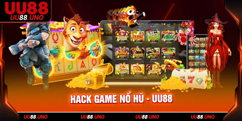 Giới thiệu 3 phần mềm hack nổ hũ phổ biến trên thị trường