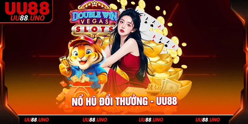 nổ hũ đổi thưởng