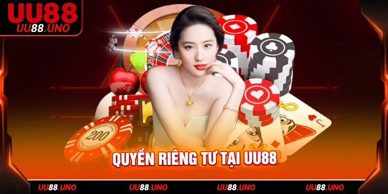 Thông tin thu thập & mục đích sử dụng của U88